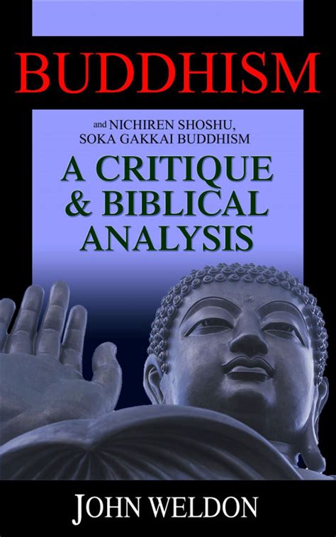 Buddhism and Nichiren Shoshu/Soka Gakkai Buddhism: A Critique and Biblical Analysis - eBook ...