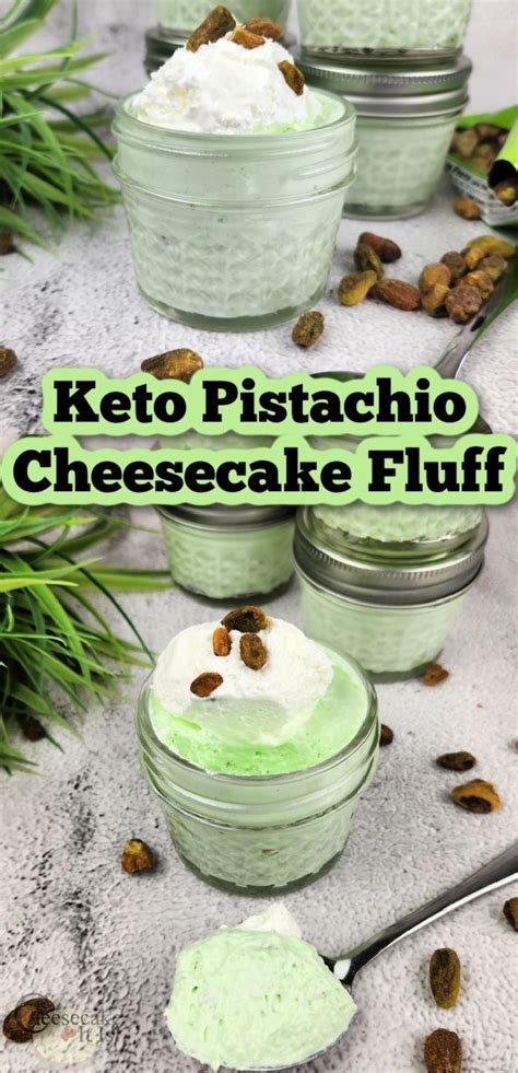 Low Carb Keto Pistachio Cheesecake Fluff Recipe - Cheesecake It Is ...