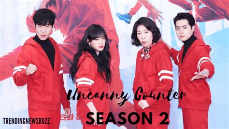 Uncanny Counter Season 2 Release Date: Is It Renewed or Cancelled? | Trending News Buzz