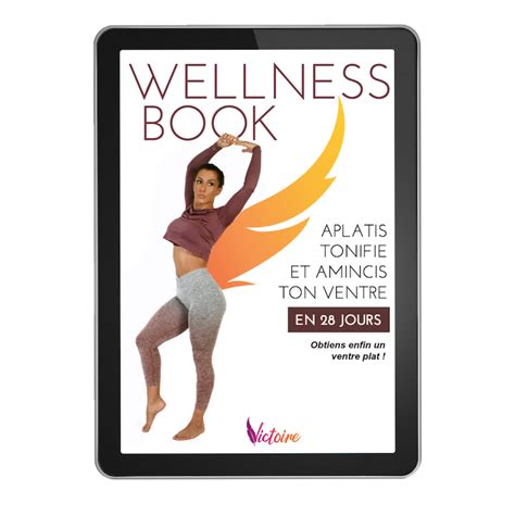 Wellness book - Le Programme ventre plat en 1 mois