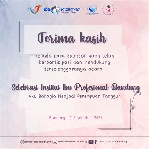 Ucapan Terima Kasih Selebrasi Institut IP Bandung "Aku Bahagia menjadi Perempuan Tangguh" - Ibu ...