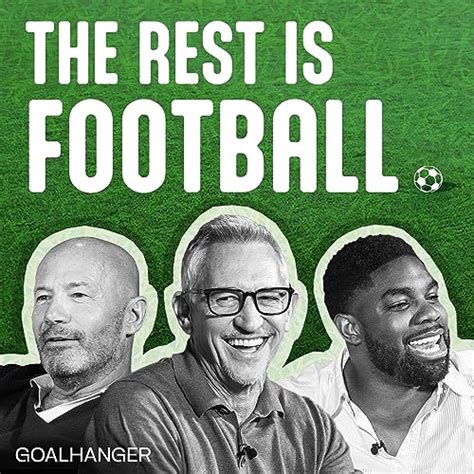 The Rest Is Football : Goalhanger Podcasts: Amazon.co.uk: Audible Books & Originals