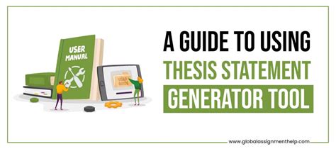 How to Use a Thesis Statement Generator? And Why?