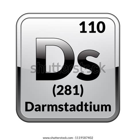 Darmstadtium Symbolchemical Element Periodic Table On Stock Vector (Royalty Free) 1119587402