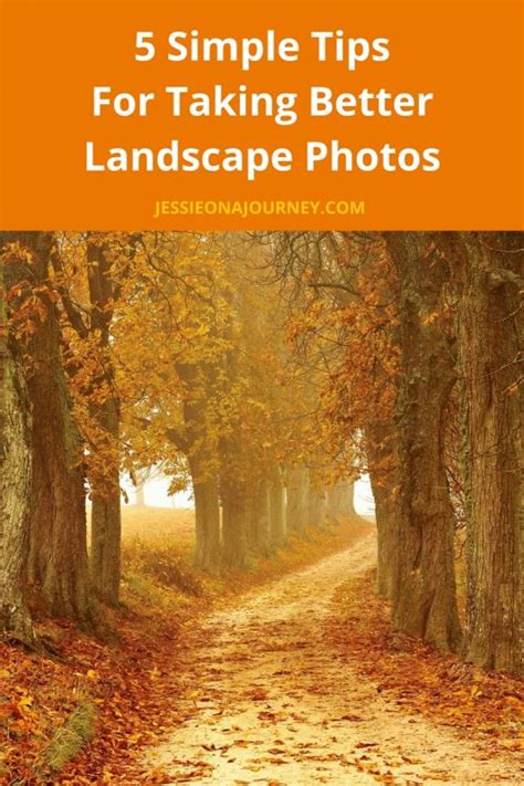 Landscape Photography Tips To Improve Your Travel Photos