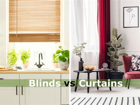 Blinds vs. Curtains: Pros & Cons: Which is Better? - Go Get Yourself