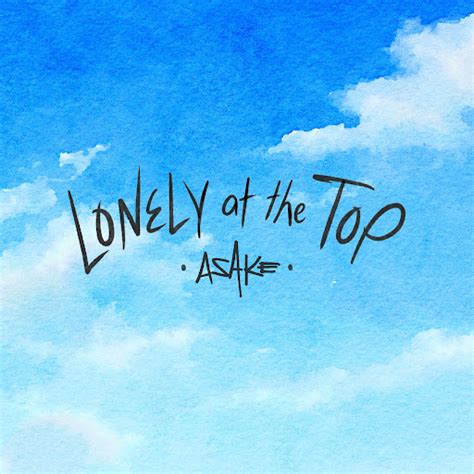 Lonely At The Top (Acoustic) - YouTube Music