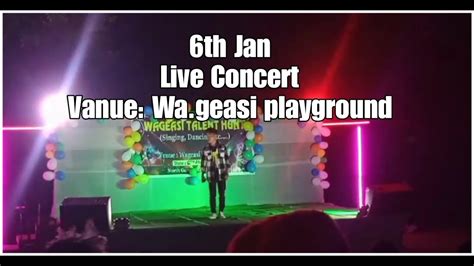 6th Jan Live Concert Vanue: Wageasi Playground S Dio Santam 🔥 - YouTube