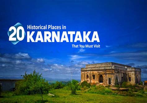 20 Historical Places In Karnataka Every History Buff Must Visit - Adotrip