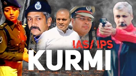 Kurmi Caste IAS/ IPS LIst | लेडी सिंघम के नाम से मशहूर है एक शेरनी IPS | @castehistory - YouTube