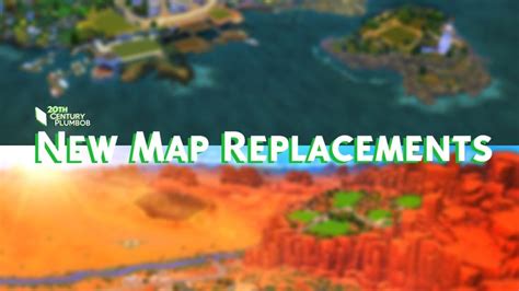 MAP REPLACEMENTS Update 1.1 | 20th Century Plumbob on Patreon in 2022 | 20th century, Century, Map