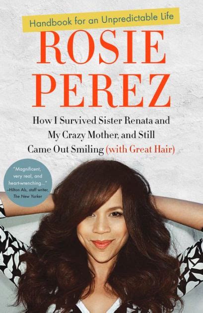 Handbook for an Unpredictable Life: How I Survived Sister Renata and My Crazy Mother, and Still ...