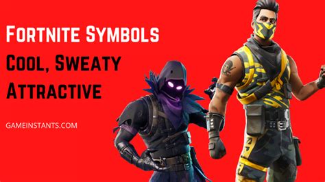 3500+ Fortnite Symbols: Cool, Sweaty, Attractive - Gameinstants