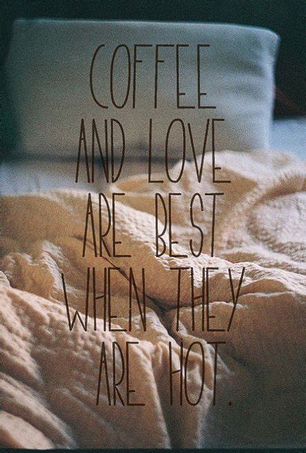 Coffee And Love | Quote Picture