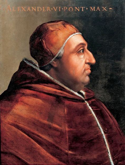 Pope Alexander VI - Wikipedia | The borgia, Alexander vi, Cesare borgia