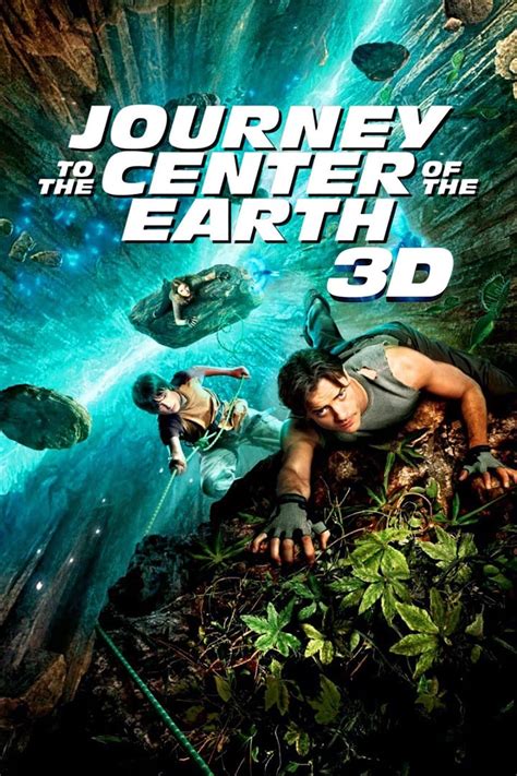 Journey to the Center of the Earth (2008) - Posters — The Movie ...