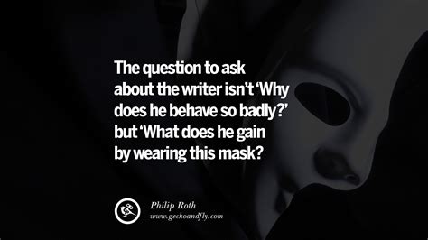 24 Quotes on Wearing a Mask, Lying and Hiding Oneself