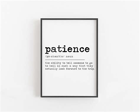 Patience Definition Print Patience Sign for Wall Funny - Etsy UK