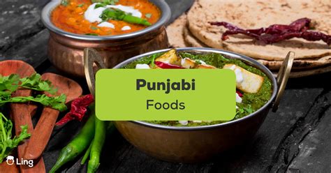 Top 14 Popular Punjabi Foods – The Best Cultural Food - ling-app.com