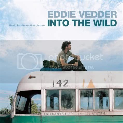 Musing for Amusement: Into the Wild Soundtrack