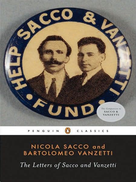 The Letters of Sacco and Vanzetti by Nicola Sacco, Bartolomeo Vanzetti ...