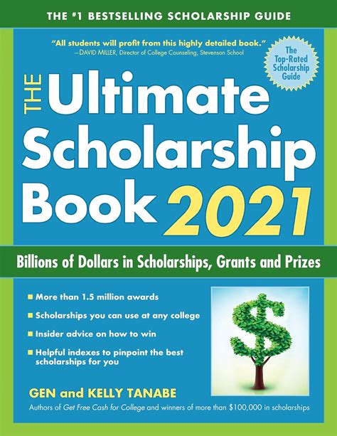 The Ultimate Scholarship Book 2021: Billions... by Tanabe, Gen