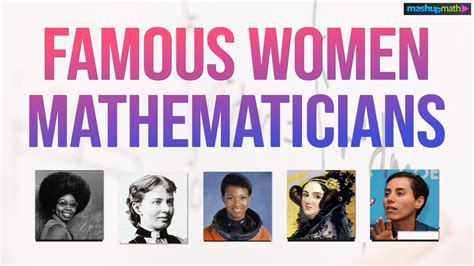 11 Famous Women Mathematicians and Their Incredible Contributions ...