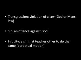 Transgression sin iniquity | PPT