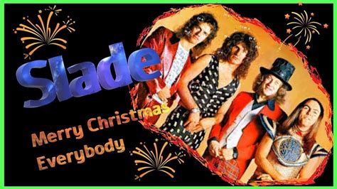 Slade ♪- ♥ Merry Christmas Everybody ♥ + LYRICS - YouTube