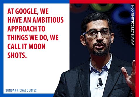 26 Sundar Pichai Quotes That Will Inspire You (2020) | EliteColumn