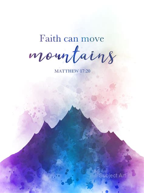 Faith Can Move Mountains - Matthew 17:20 ART PRINT Quote, Bible verse, Scripture, Nursery ...