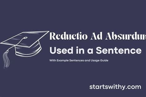 REDUCTIO AD ABSURDUM in a Sentence Examples: 21 Ways to Use Reductio Ad Absurdum