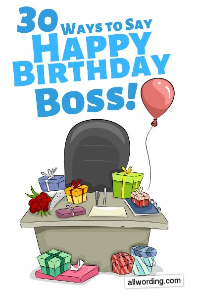 30 Promotion-Worthy Birthday Wishes For Your Boss » AllWording.com