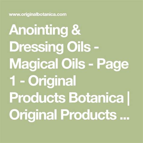 Anointing & Dressing Oils - Magical Oils - Page 1 - Original Products Botanica | Original ...