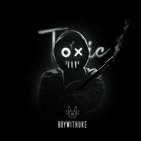 Toxic- Single Cover by me : r/boywithuke