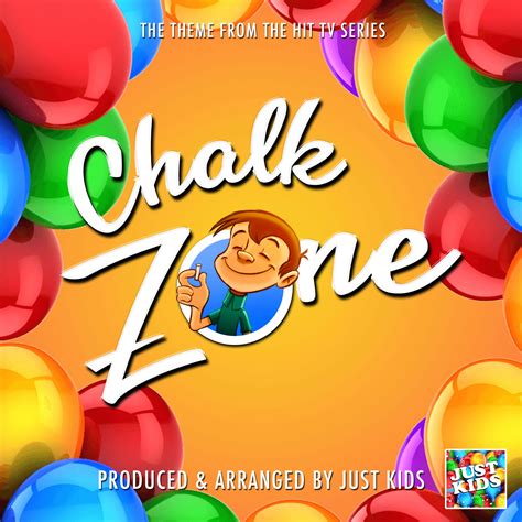 ChalkZone Main Theme ("From "ChalkZone") - Just Kids - 单曲 - 网易云音乐