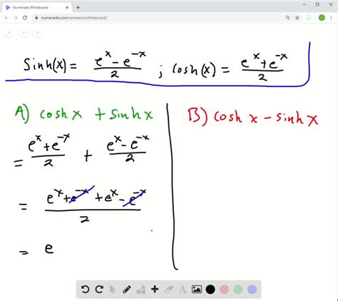 SOLVED:Find expressions for coshx+sinhx and coshx-sinhx . Use a ...