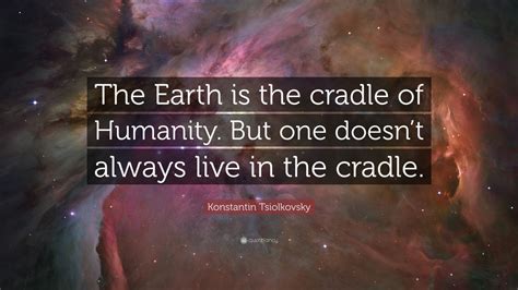 Top 10 Konstantin Tsiolkovsky Quotes (2025 Update) - QuoteFancy