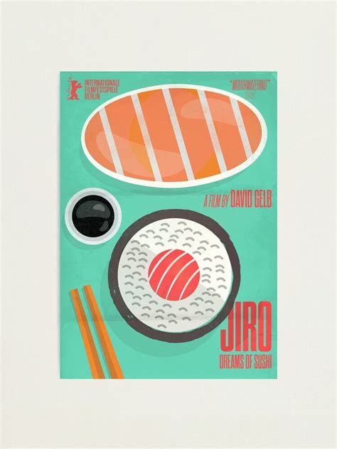 "Jiro dreams of sushi, David Gelb, film documentary poster, Sukiyabashi Jiro Ono, japanese chef ...