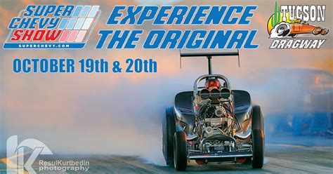 Tucson Dragway 2019 Super Chevy Show at Tucson Dragway tickets