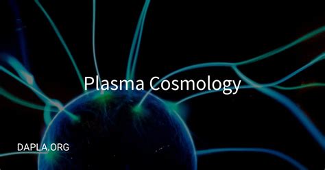 Plasma Cosmology