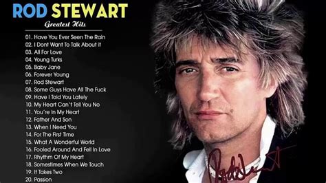 The Very Best of Rod Stewart 2019 - Rod Stewart Greatest Hits Full ...