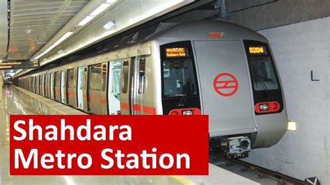 Shahdara Metro Station - Parking, Exit Gates| Nearest Metro Station to ...