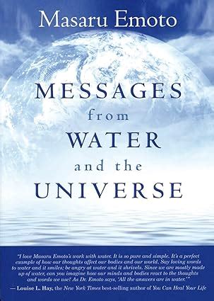 Messages from Water and the Universe: Emoto, Masaru: 9781401927462 ...