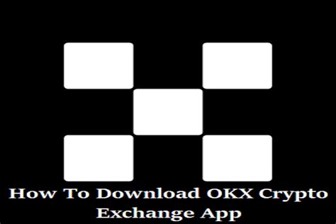 How To Download OKX Crypto Exchange App | Gadget Media