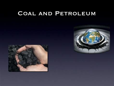 Coal & petroleum