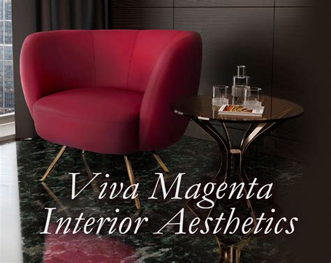 Viva Magenta Interior Aesthetics