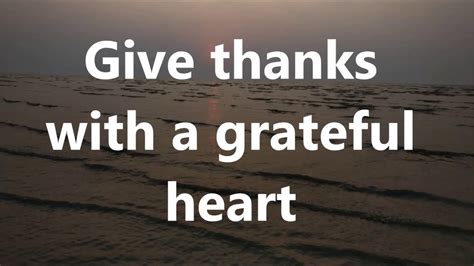 Give Thanks with a Grateful heart with Lyrics Chords - Chordify