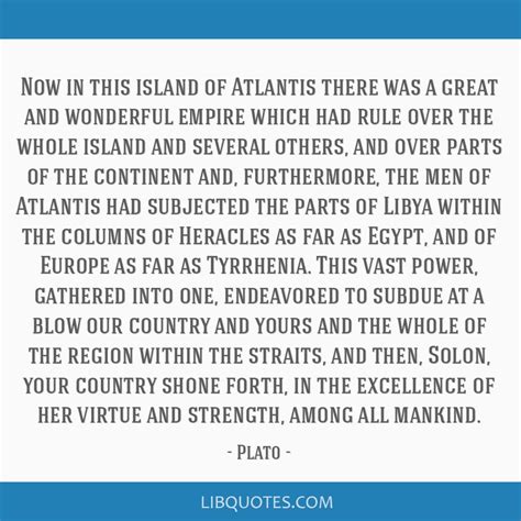 Now in this island of Atlantis there was a great and...