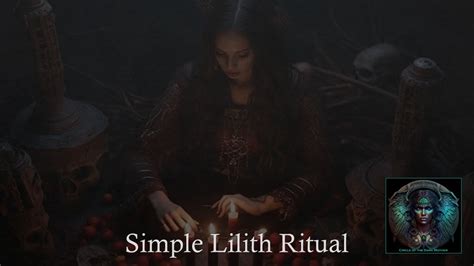 Simple Lilith Ritual - YouTube